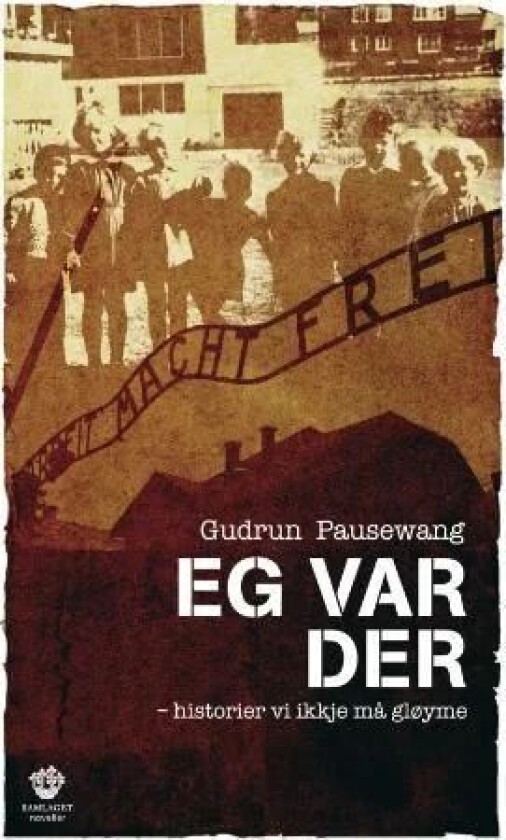 Eg var der av Gudrun Pausewang