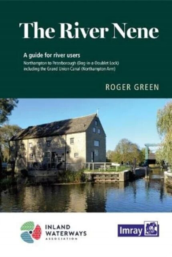The River Nene av Roger Green, Imray