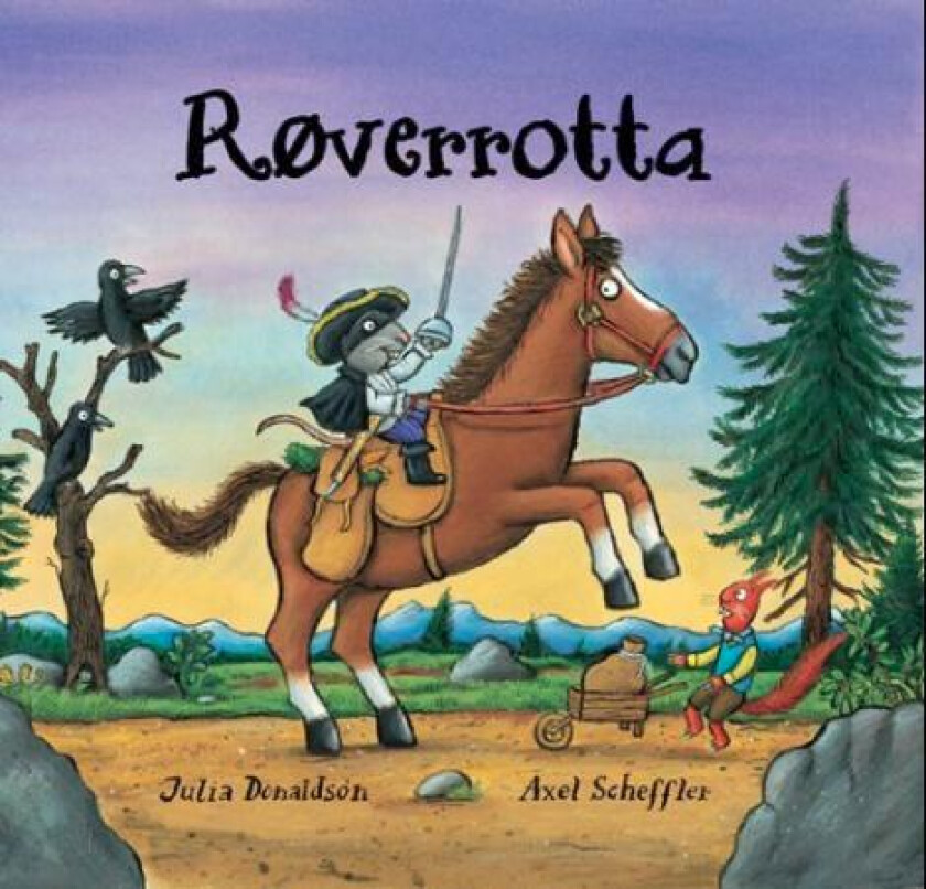 Røverrotta av Julia Donaldson