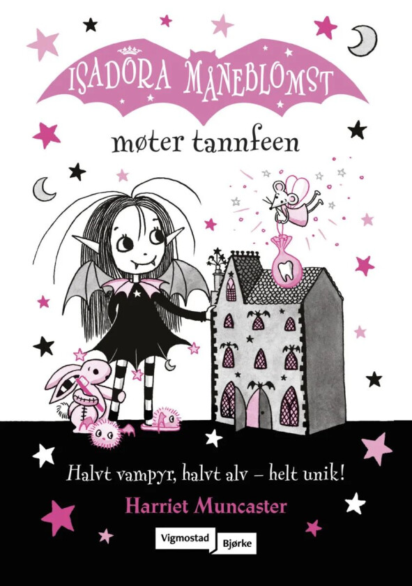 Isadora Måneblomst møter tannfeen av Harriet Muncaster