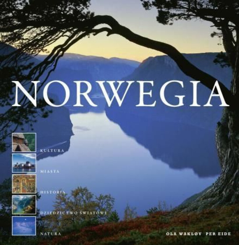 Norwegia av Per Eide, Ola Wakløv