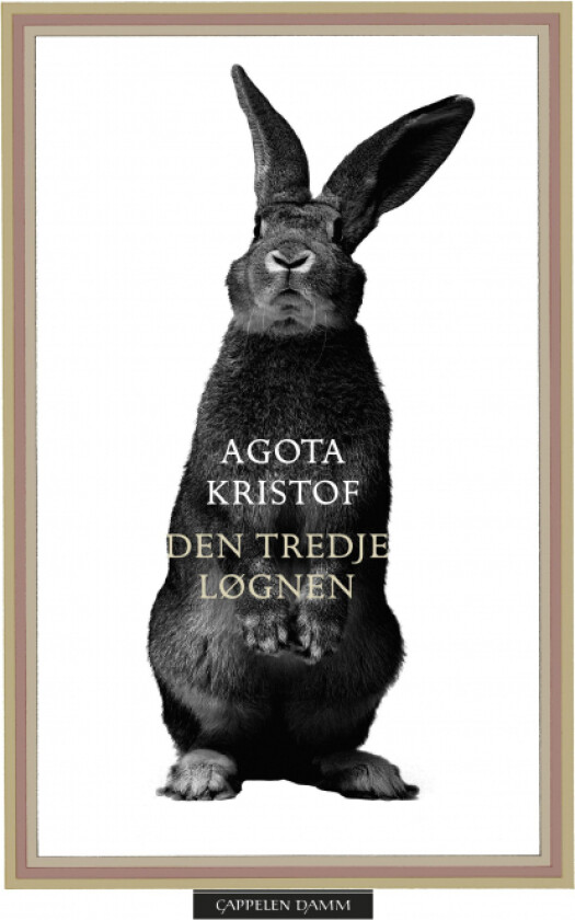 Den tredje løgnen av Agota Kristof