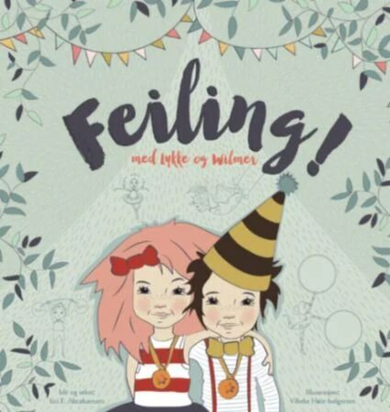 Feiling! av Siri Abrahamsen