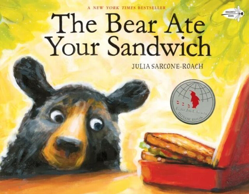 The Bear Ate Your Sandwich av Julia Sarcone-Roach