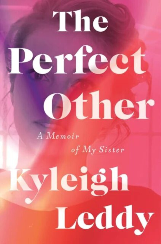 The Perfect Other av Kyleigh Leddy