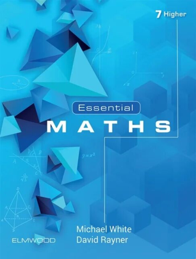 Essential Maths 7 Higher av Michael White, David Rayner