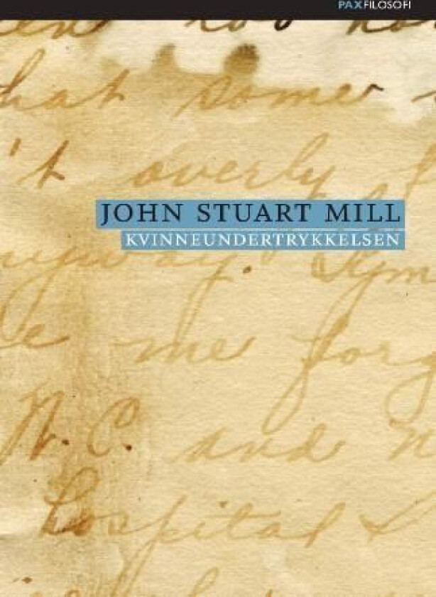Kvinneundertrykkelsen av John Stuart Mill