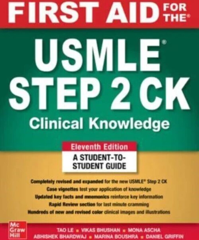 First Aid for the USMLE Step 2 CK, Eleventh Edition av Tao Le, Vikas Bhushan, Mona Ascha, Abhishek Bhardwaj, Marina Boushra, Daniel Griffin