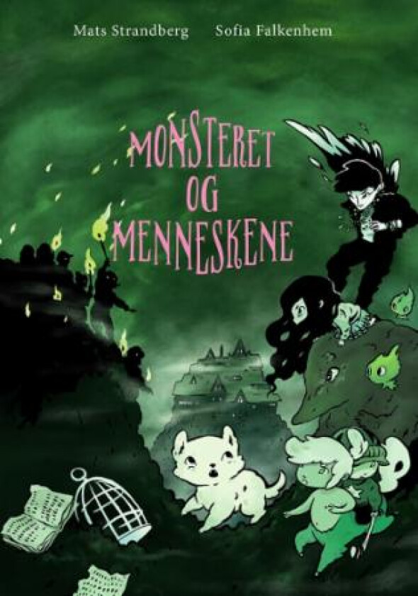Monsteret og menneskene av Mats Strandberg