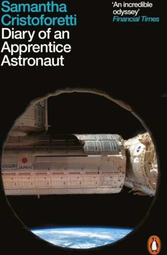 Diary of an Apprentice Astronaut av Samantha Cristoforetti