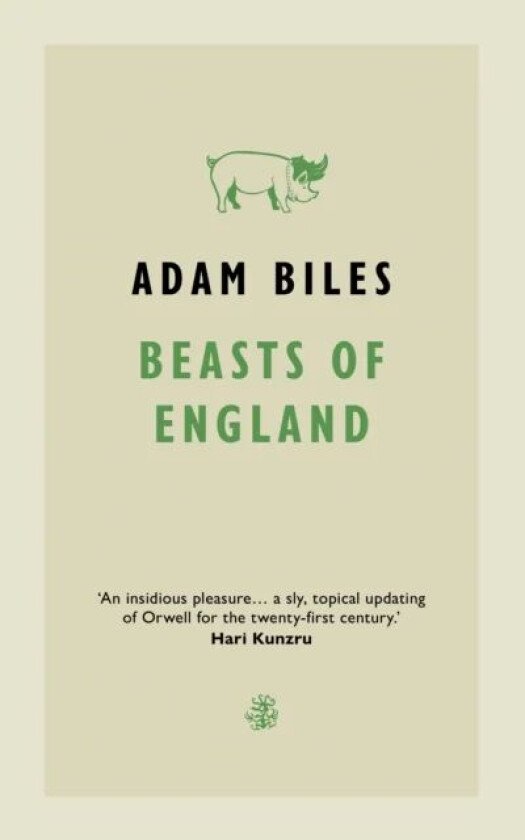 Beasts Of England av Adam Biles