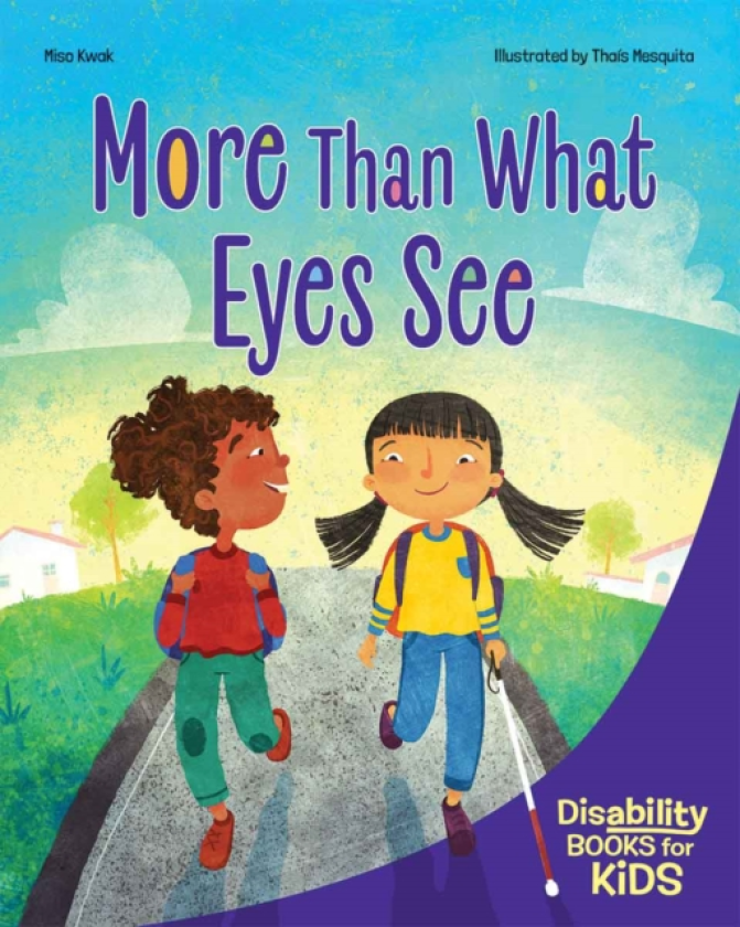 More Than What Eyes See A book about blindness