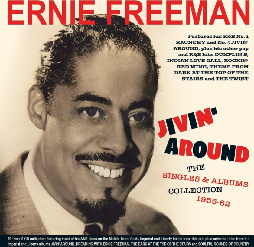 Ernie Freeman Jivin' Around: The Singles & Albums Collection CD