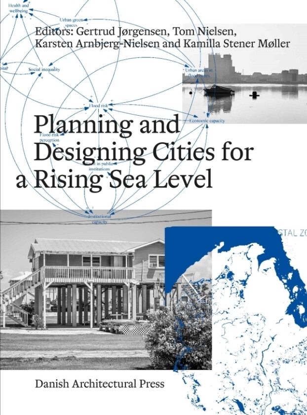Planlegging og design av byer for et stigende havnivå | Språk: Engelsk