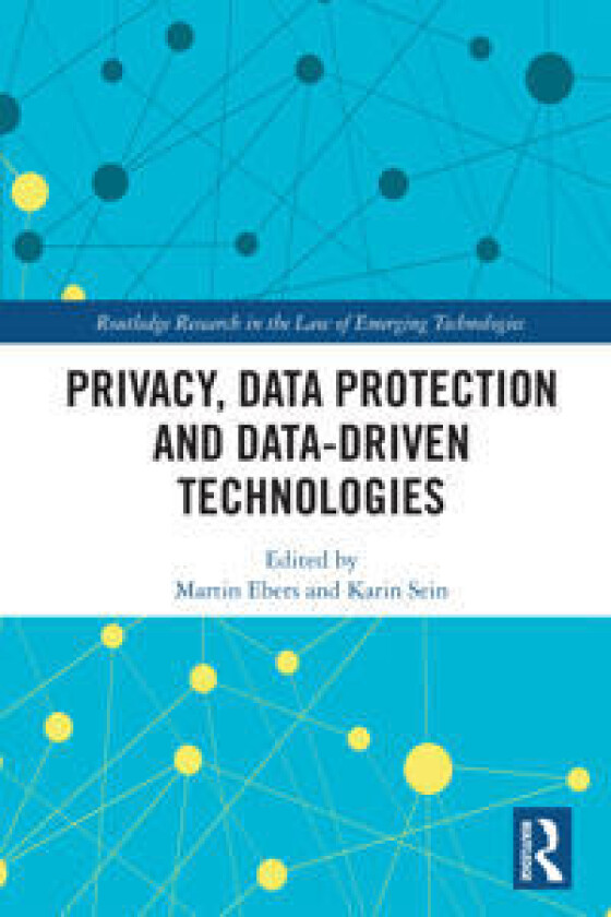 Privacy, Data Protection and Data-driven Technologies
