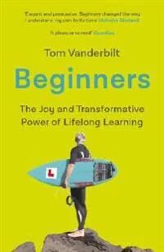 Beginners av Tom Vanderbilt