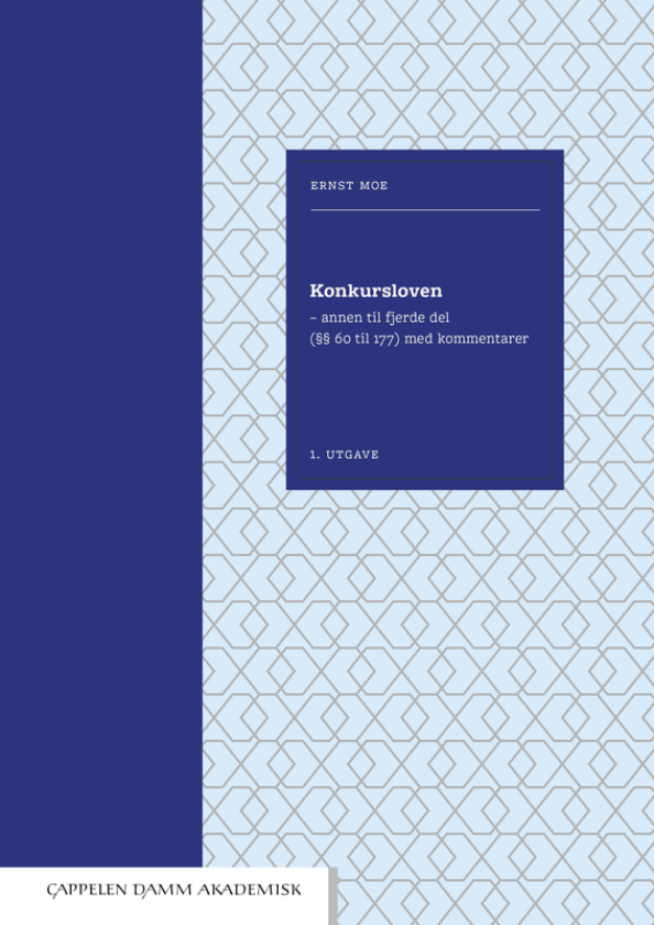 Konkursloven annen til fjerde del med kommentarer