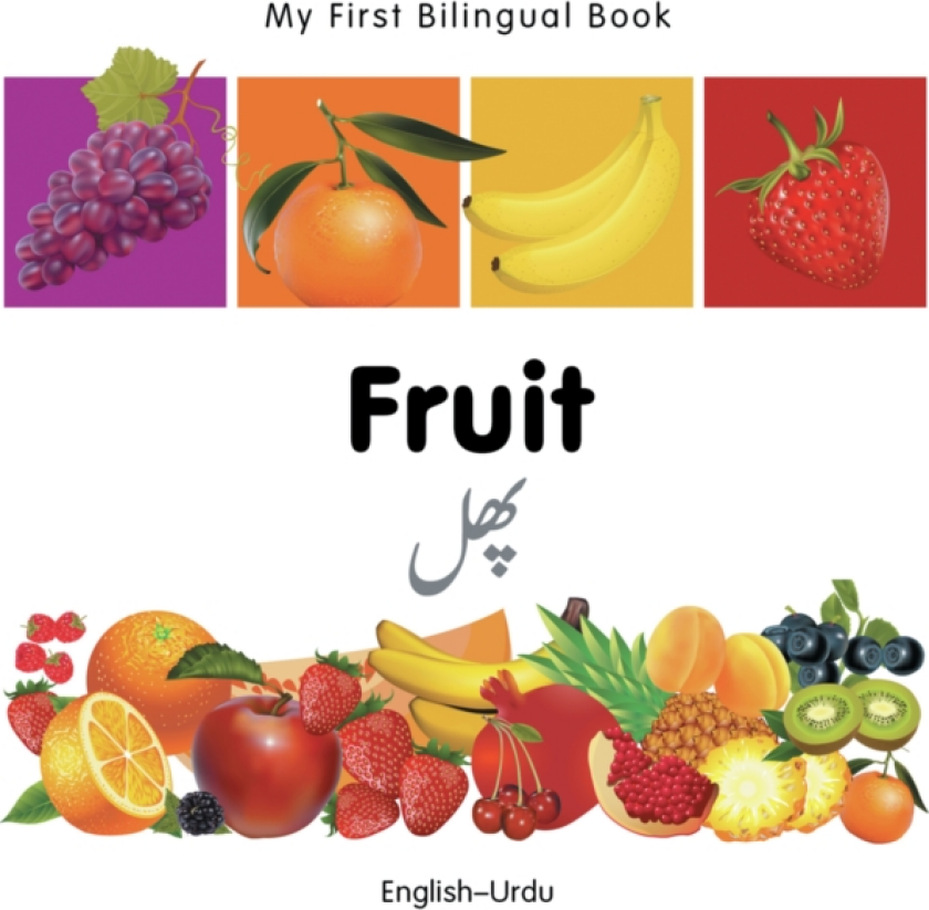 My First Bilingual Book Fruit (EnglishUrdu)