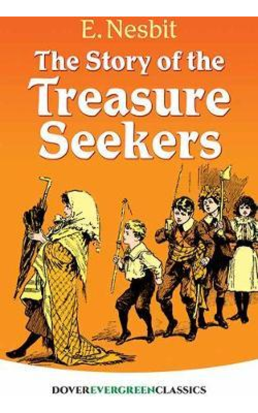 The Story of the Treasure Seekers