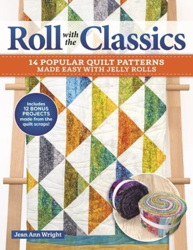 Roll with the Classics av Jean Ann Wright