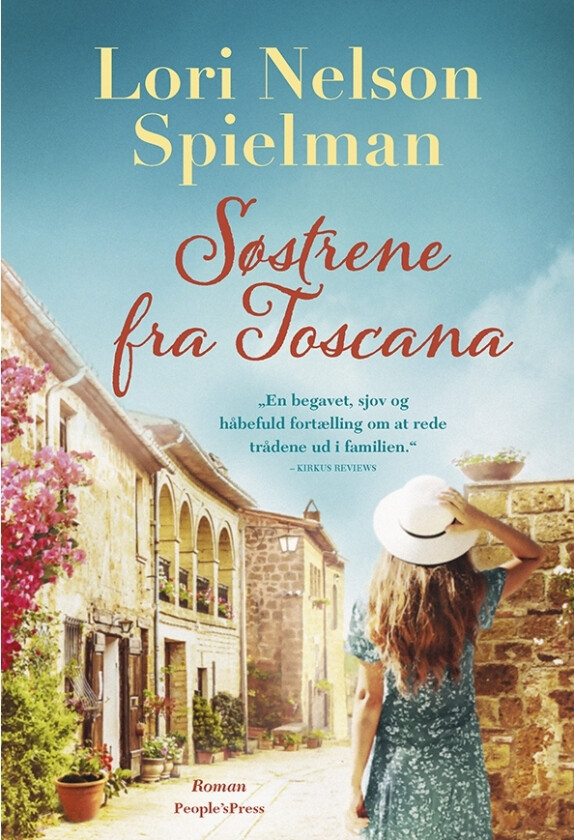 Søstrene fra Toscana | Lori Nelson Spielman | Språk: Dansk
