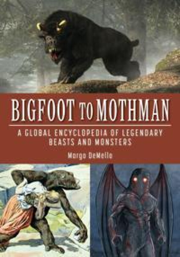 Bigfoot to Mothman