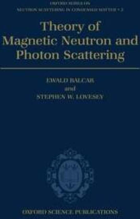 Theory of Magnetic Neutron and Photon Scattering