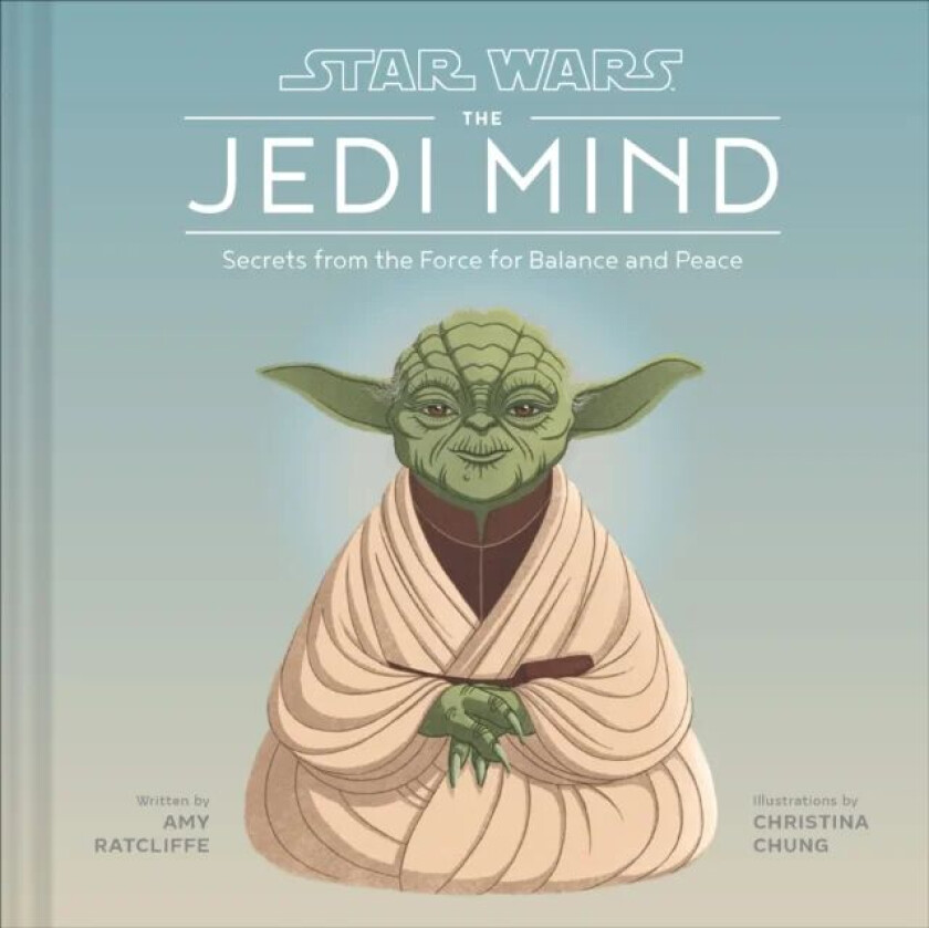 Star Wars: The Jedi Mind av Amy Ratcliffe