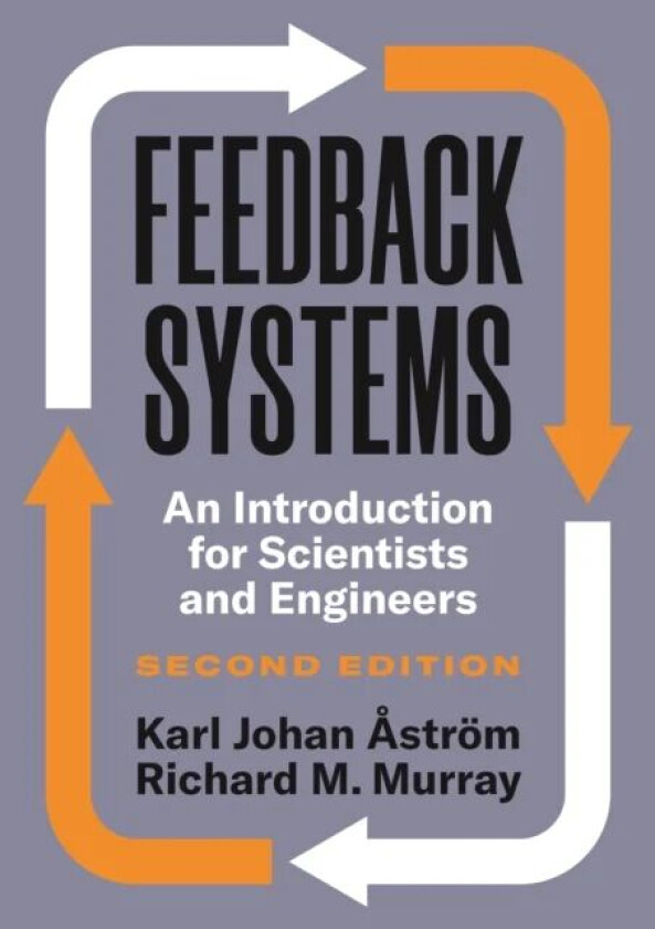 Feedback Systems av Karl Johan Astroem, Richard M. Murray