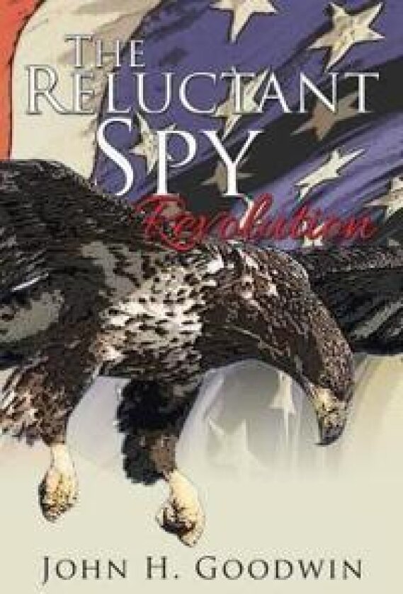 The Reluctant Spy