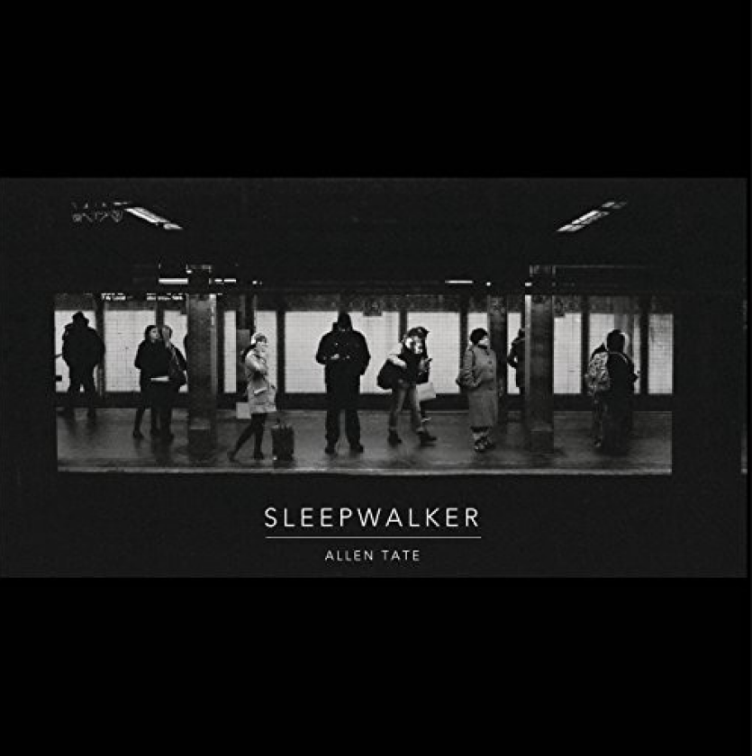 Allen Tate Sleepwalker CD
