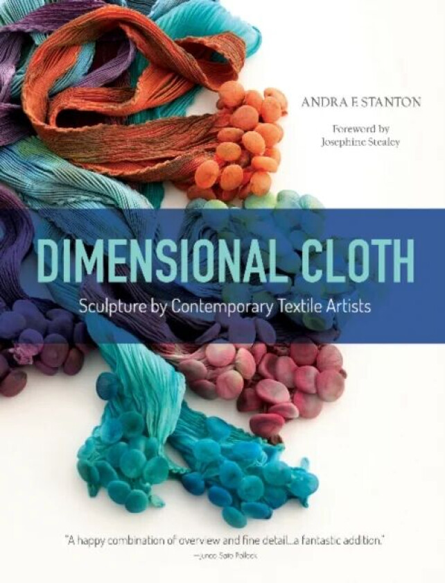 Dimensional Cloth av Andra F. Stanton