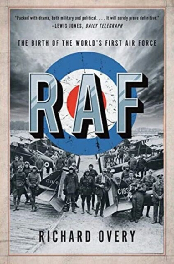 RAF av Richard Ph.D. (University of Exeter) Overy