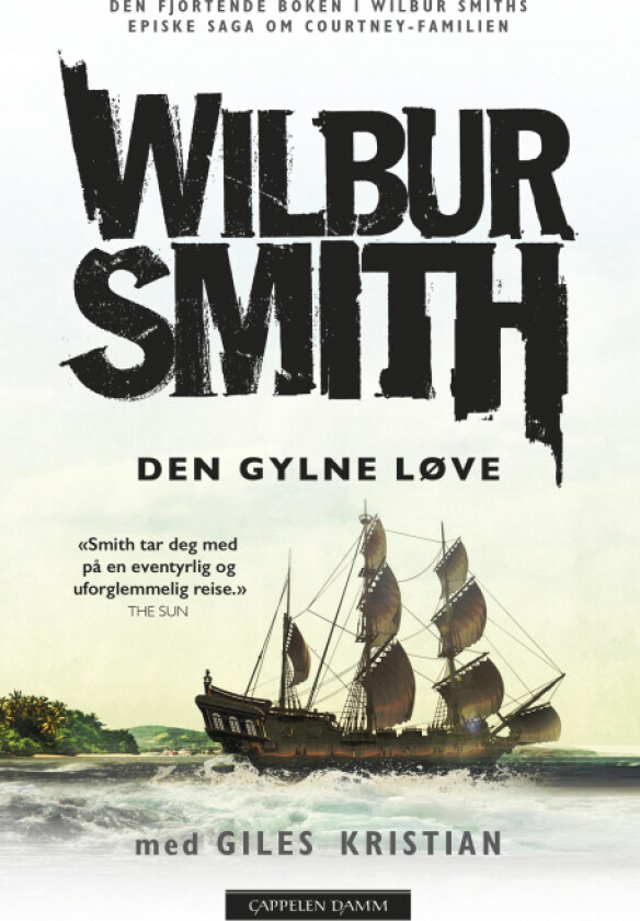 Den gylne løve av Giles Kristian, Wilbur Smith