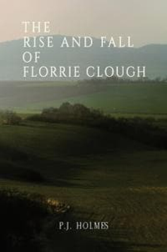 The Rise and Fall of Florrie Clough