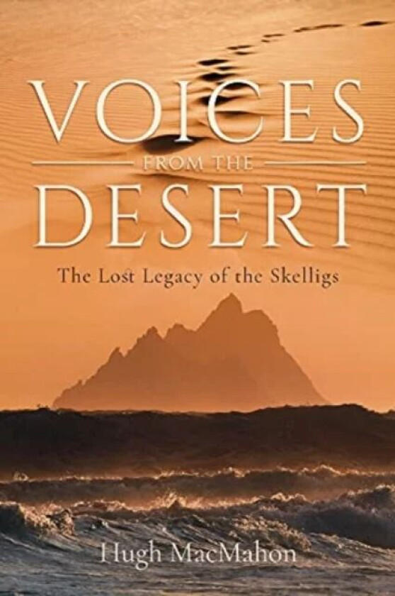 Voices from the Desert av Hugh MacMahon