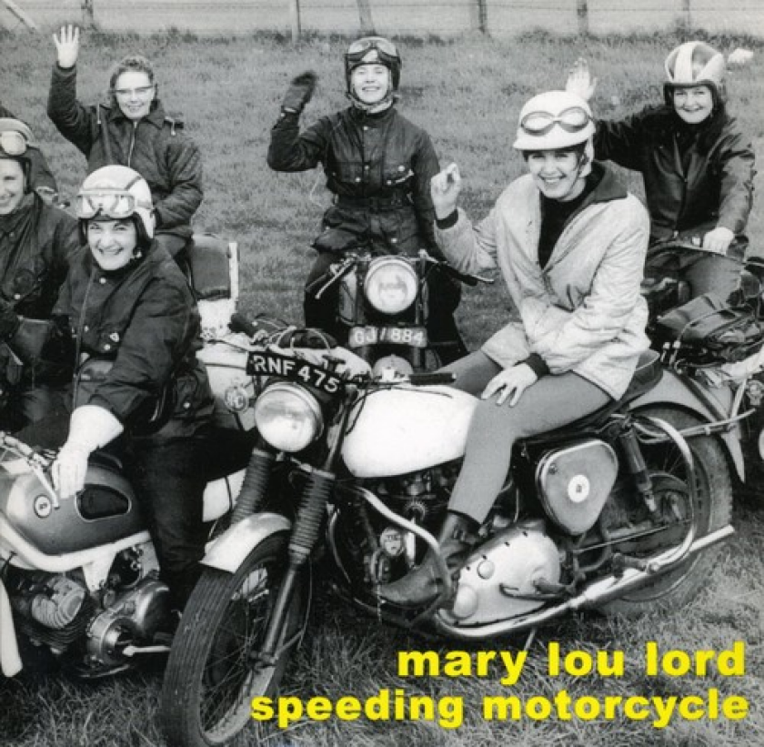 Mary Lou Lord Speeding Motorcycle CD