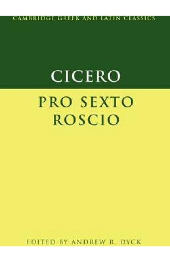 Cicero: 'Pro Sexto Roscio'