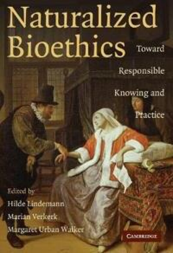 Naturalized Bioethics