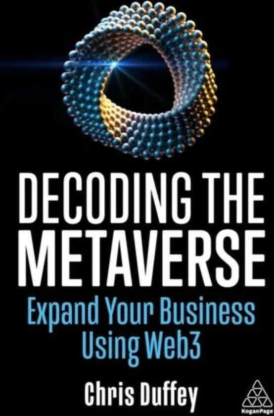Decoding the Metaverse av Chris Duffey