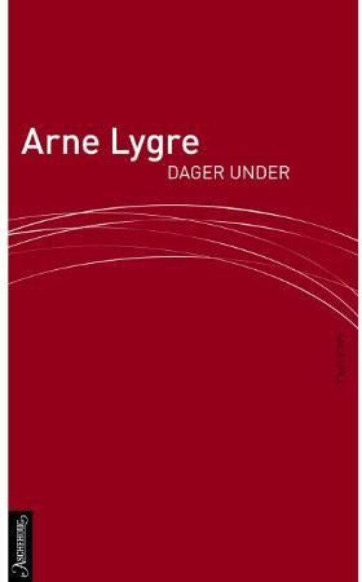 Dager under av A.I.S. Lygre