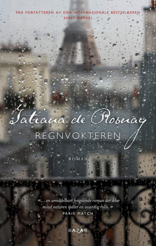 Regnvokteren av Tatiana de Rosnay