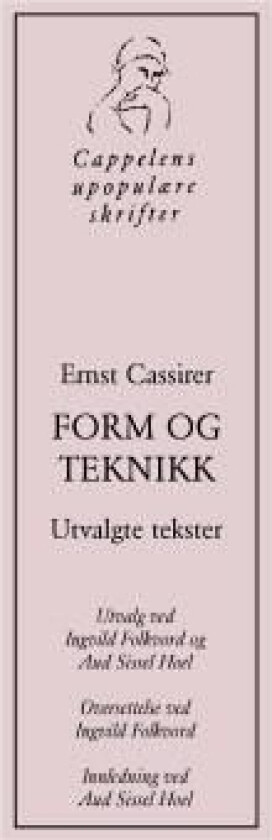 Form og teknikk av Ernst Cassirer