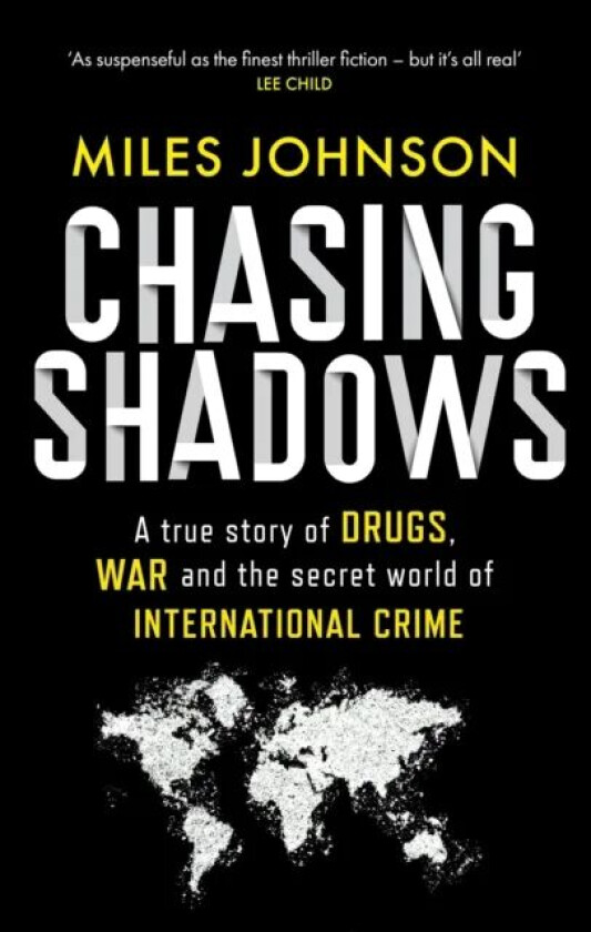 Chasing Shadows av Miles Johnson
