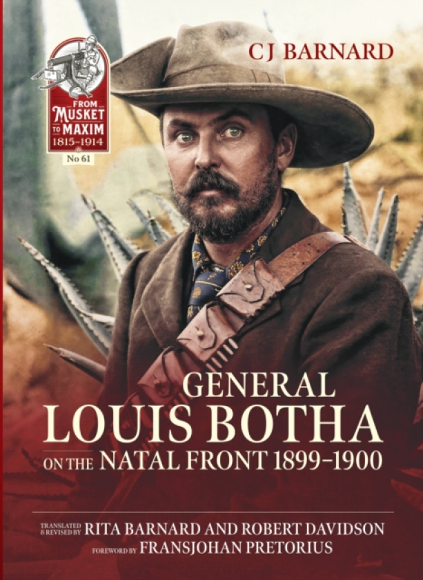 General Louis Botha on the Natal Front 18991900