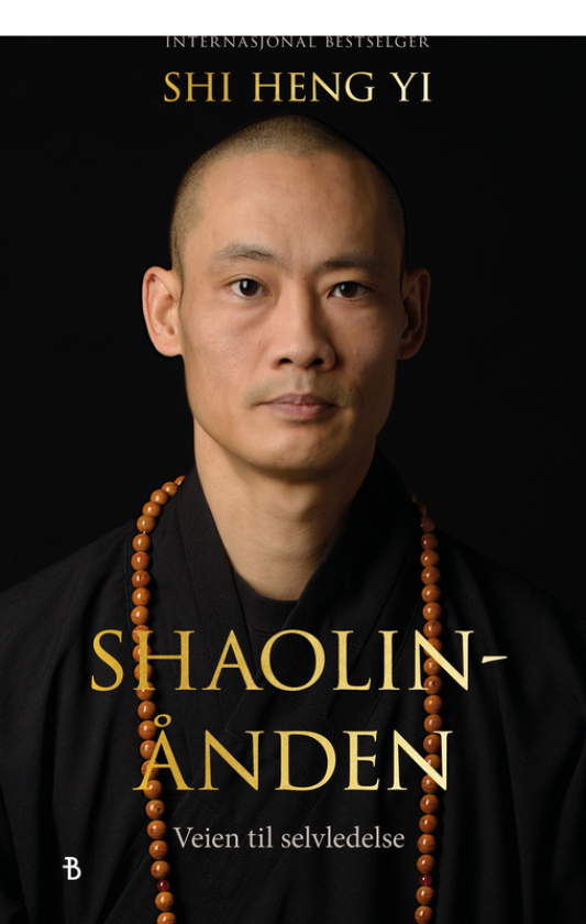 Shaolinånden veien til selvledelse