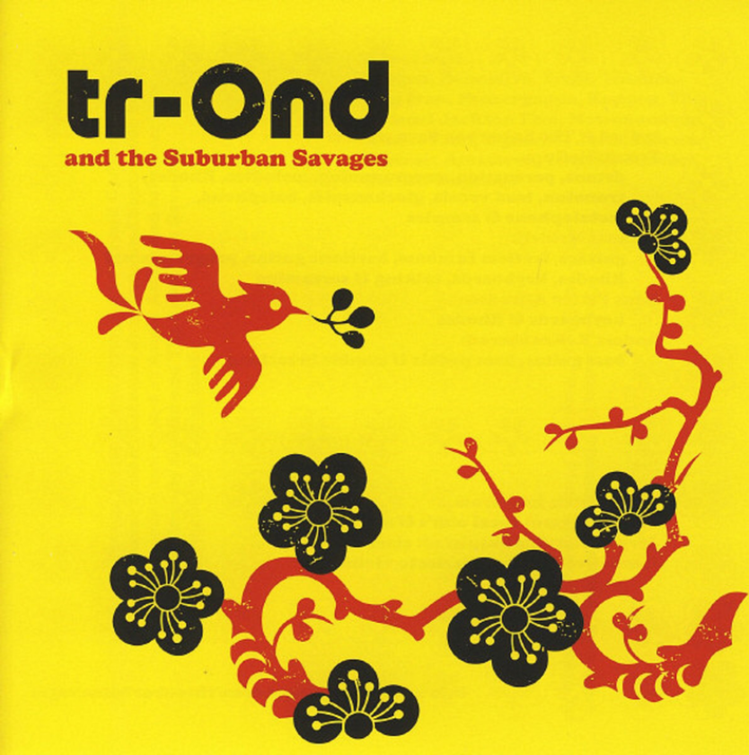TrOnd And The Suburban Savages TrOnd And The Suburban Savages CD