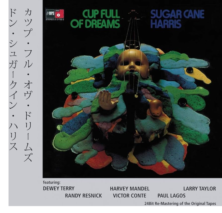 Don "Sugarcane" Harris Cup Full Of Dreams CD