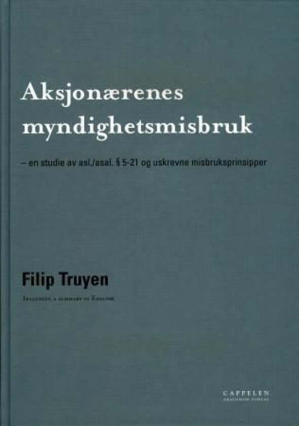 Bilde av Aksjonærenes myndighetsmisbruk av Filip Truyen