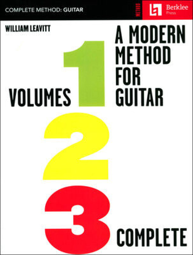 A Modern Method for Guitar - Volumes 1, 2, 3 Comp. av William Leavitt